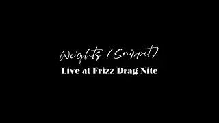Weights @ Frizz Drag Nite