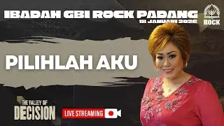 Ibadah Raya GBI Rock Padang | 18 Januari 2026 | Ps. Esther Kimiwaty | Pilihlah Aku