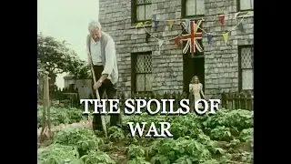 The Spoils of War - episode 5 - starring Alan Hunter & William Lucas (1980)