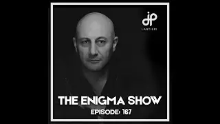 JP Lantieri - Enigma Show 167