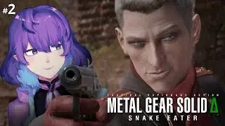 You're Pretty Good - Blind Playthrough 【 Metal Gear Solid △: Snake Eater 】 #2