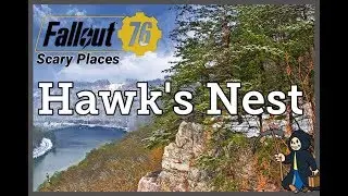 Fallout 76: Hawk's Nest (Scary Places)