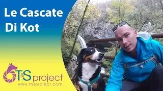 Le Cascate di Kot - San Leonardo (UD)