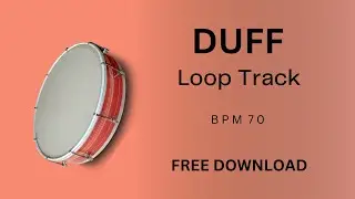 Free Duff Loop Track | Duff Sample Pack
