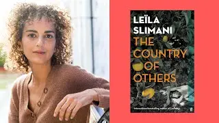 The Country of Others by Le&iuml;la Slimani | Hay Festival Book of the Month AUGUST 2021