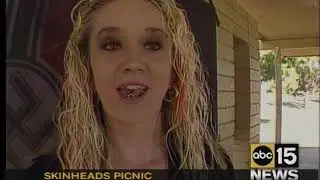 Skinhead Picnic  -ABC 15 NEWS (2003)