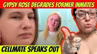 Gypsy Rose Blanchard Sparks OUTRAGE with Former Cellmates