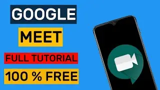 Google Meet Tutorial in Hindi for Teachers,Students | How to use Google Meet app on Mobile | Android