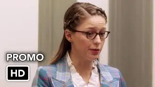 Supergirl 6x08 Promo 