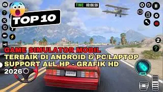Game Simulator Mobil Terbaik 2026 di Android, IoS dan PC