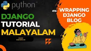 Wrapping Blog App | Adding Users Ckeditor Comments etc. | Code With Joe | Django Tutorial | Day #16