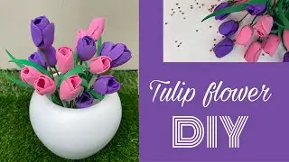 Tulip Flowers | Foam sheet flowers | DIY | Flower craft ideas with foam sheet