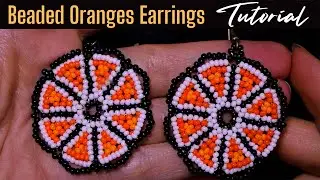 Beaded Oranges Earrings - Tutorial. How to make an orange from seed beads?
