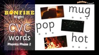 Bonfire Night Phonics l Blending for Reading l CVC Words | Phase 2