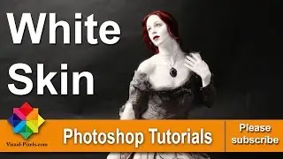 Photoshop Tutorial: How to create white Skin