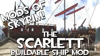 Mods of Skyrim   The Scarlett! Customizable Ship!