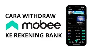 Sukses ! Cara Withdraw Mobee Ke Rekening Bank