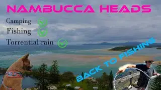 Fishing & Exploring the East Coast of NSW | Nambucca Heads