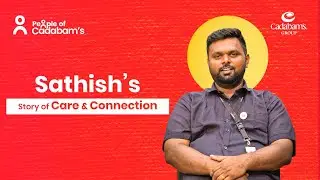 People of Cadabam&rsquo;s | Sathish&rsquo;s 15-Year Journey of Care, Connection & Commitment | Cadabam's Group