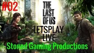 LetsPlay The Last Of Us Remastered Part 2 A Walkthrough