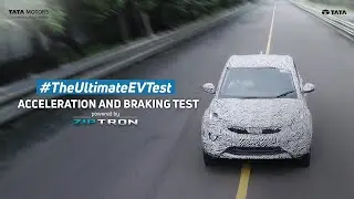 Acceleration and Braking Test | The Ultimate EV Test | Tata Motors Electric Mobility