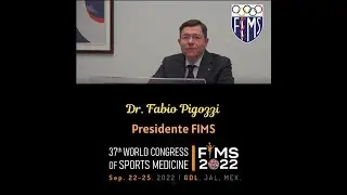 Invitation 37th World Congress of Sports Medicine. Fabio Pigozzi, FIMS President