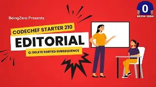 Delete Sorted Subsequence || Codechef Starter - 210 || Video Editorial