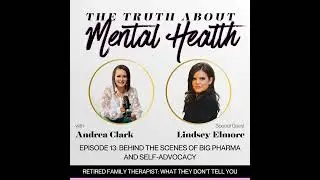 13. Behind the Scenes of Big Pharma and Self-Advocacy