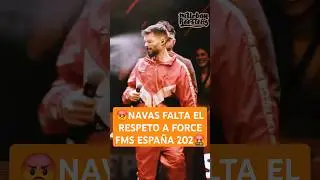 NAVAS FALTA EL RESPETO A FORCE FMS ESPA&Ntilde;A 2025 #fmsespa&ntilde;a #redbull #force #navas #urbanroosters #fms