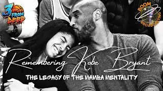 Remembering Kobe Bryant | The Legacy of the Mamba Mentality