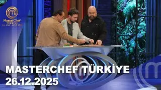 MasterChef Türkiye All Star Altın Kupa | 26.12.2025 @masterchefturkiye