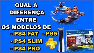 N&Atilde;O COMPRE PS4 - PS4 EXISTE DIFEREN&Ccedil;A ENTRE MODELOS PS4 FAT, PS4 SLIM, PS4 PRO e PS5 ? (2022)