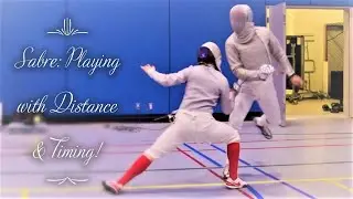 Sabre: Playing with Distance & Timing!