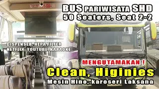 Bus SHD 50 Tempat Duduk | Karoseri Laksana | Bus Pariwisata Higinies Untuk Rental Wisata, Perjalanan