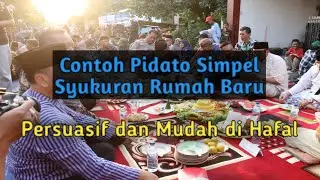 Contoh Pidato Syukuran Rumah Baru | Singkat, Sopan, dan Penuh Makna