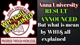 Anna University Nov/Dec 2019 UG/PG result announced|what is mean by WH1 and all explained|aucoe2019
