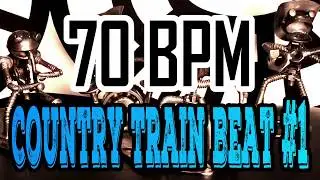 70 BPM - Country Train beat #1 - 4/4 Drum Beat - Drum Track