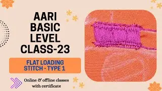 Aari basic level class - 23 | Flat loading stitch type - 1 in silk thread