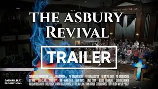 The Asbury Revival (2025) Trailer
