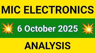 MIC ELECTRONICS Share Technical Analysis Today | MIC ELECTRONICS Share Price | 6 October 2025