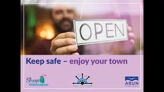 Littlehampton Town Centre Reopening post Covid-19