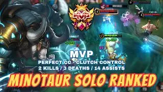 Minotaur Solo Ranked: MVP (Perfect CC - Clutch Control) MLBB Gameplay