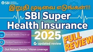 SBI General Super Health Insurance plan *Updated* Review (Tamil) - 2025