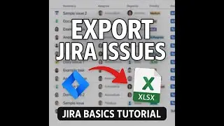 Jira Basics | How to export issues?