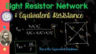 Square shaped circuit & Eight Resistors