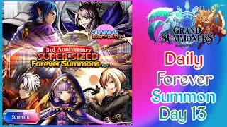 GRAND SUMMONER FOREVER SUMMON AIM FOR BERWICK DAY 13