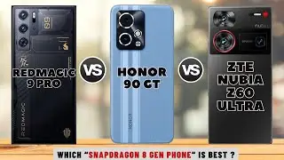 Redmagic 9 Pro Vs Honor 90 GT Vs ZTE Nubia Z60 Ultra