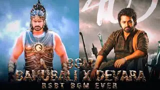BAHUBALI X DEVARA (REMAKED BGM) RSBT BGM EVER #bgm
