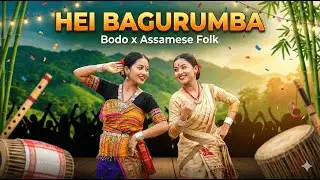 &ldquo;Bodo x Assamese Bagurumba Song 2026 | Hei Bagurumba | Cultural Folk Dance Fusion&rdquo; By AI