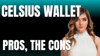 Celsius Wallet App  The Pros The Cons